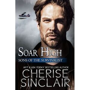 Soar High -- Cherise Sinclair